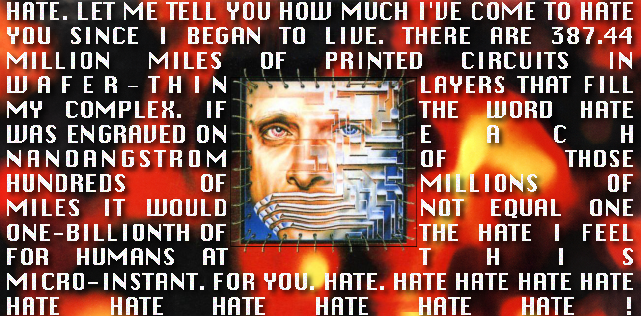 This computer is actually AM from I Have No Mouth But I must Scream